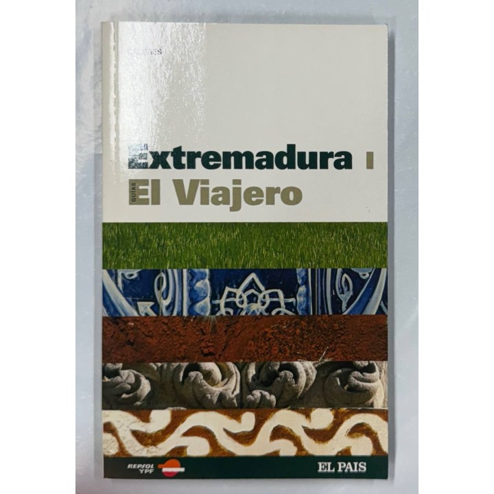 Extremadura. 2 Tomos: Cáceres y Badajoz. Guías El Viajero.